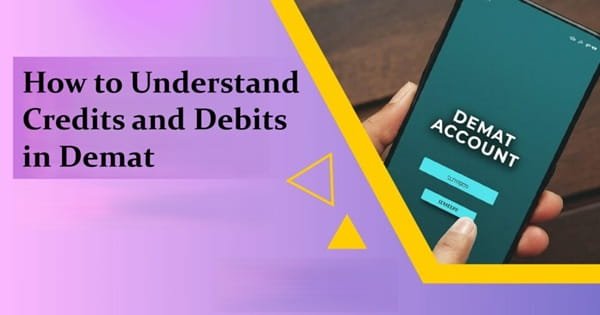 Credits and Debits in Demat